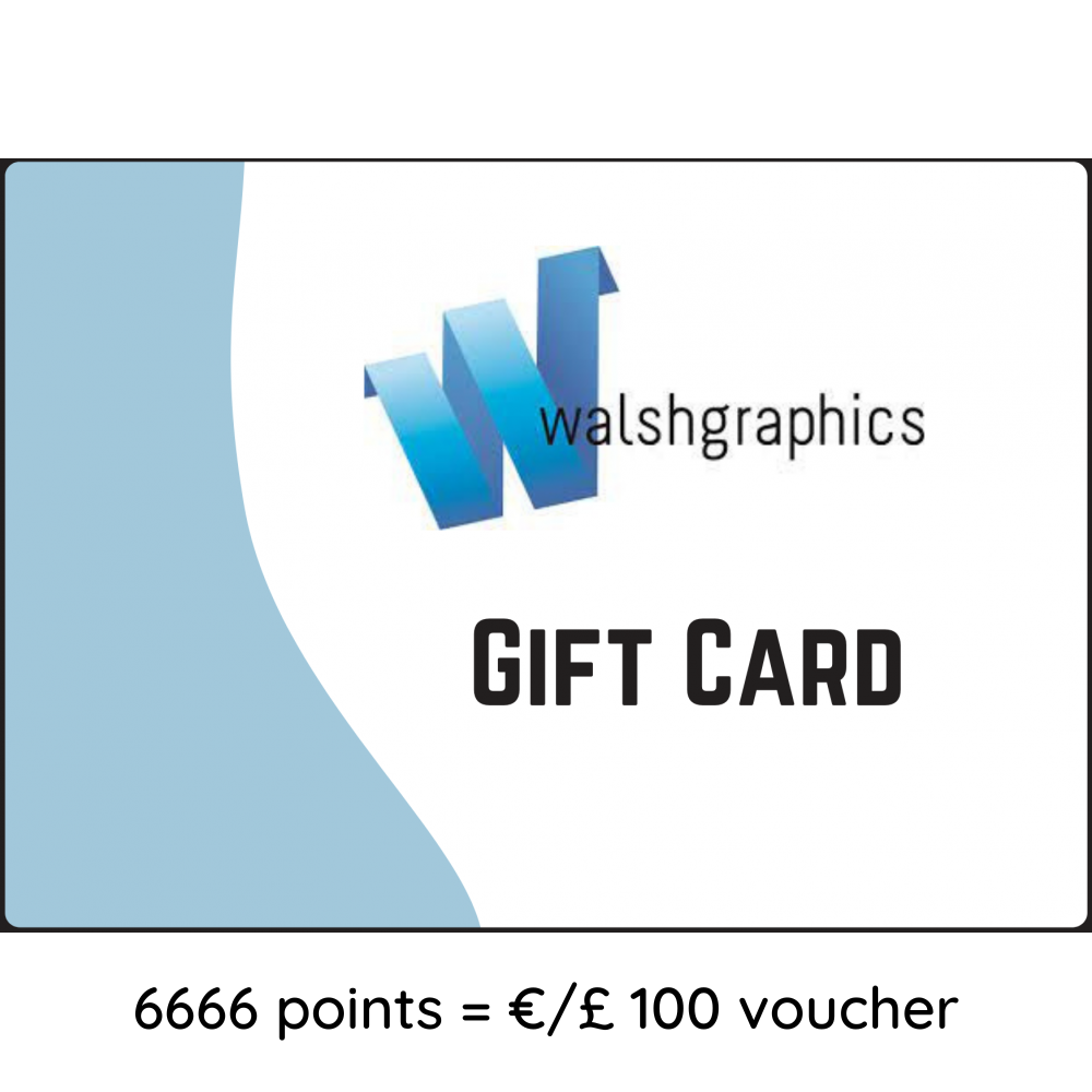 €/£100 Walsh Graphics Voucher